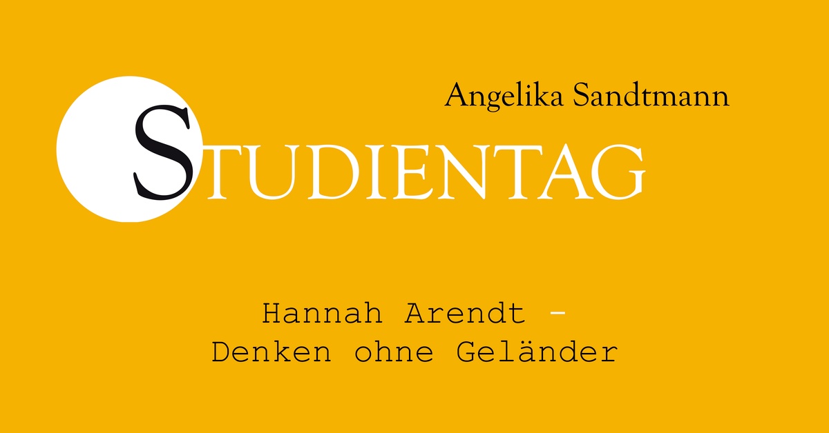 Cover Hannah Arendt - Denken ohne Geländer
