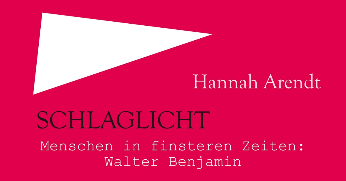 Cover Menschen in finsteren Zeiten: Walter Benjamin